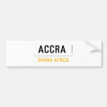 ACCRA  Bumper Stickers