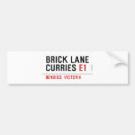 brick lane  curries  Bumper Stickers