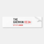 THE  GHERKIN  Bumper Stickers
