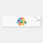 Mrs 
 Campos
 Science
 Class  Bumper Stickers