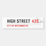 High Street  Bumper Stickers