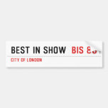 Best In Show   Bumper Stickers