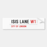Isis Lane  Bumper Stickers