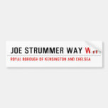 Joe Strummer Way  Bumper Stickers