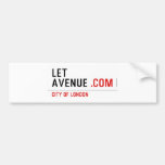 LET  AVENUE  Bumper Stickers