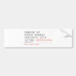 Canyon of chuck norris INFinity 2018 (D'oh)  Bumper Stickers