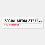 Social Media Street  Bumper Stickers