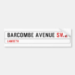 Barcombe Avenue  Bumper Stickers