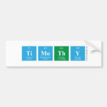 Timothy   Bumper Stickers