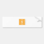 S  Bumper Stickers