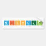 Michael  Bumper Stickers