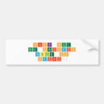 Check out
 The periodic
 TABLE on
 Safari!  Bumper Stickers