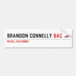 BRANDON CONNELLY  Bumper Stickers