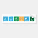 awesome  Bumper Stickers
