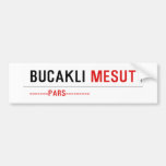 BUCAKLI  Bumper Stickers