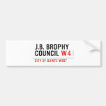J.B. BROPHY COUNCIL  Bumper Stickers