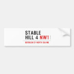 stable hill 4  Bumper Stickers