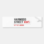 Harmood  Street  Bumper Stickers