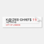 K@!Z€® ©H!€F$  Bumper Stickers