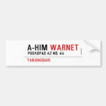 A-HIM  Bumper Stickers