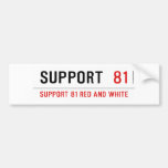 Support   Bumper Stickers
