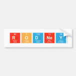 Rodney  Bumper Stickers
