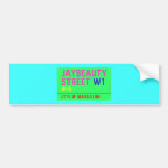 JayBeauty Street  Bumper Stickers