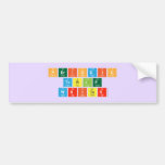 Periodic
 Table
 Writer  Bumper Stickers