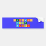 Periodic
 Table
 Writer  Bumper Stickers