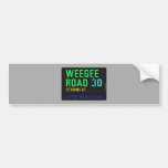 Weegee Road  Bumper Stickers