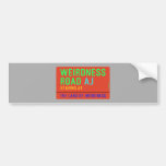 Weirdness Road  Bumper Stickers