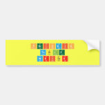 Periodic
 Table
 Writer  Bumper Stickers