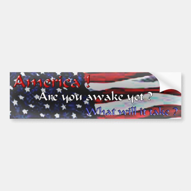 Bumper Stickers: Are you awake yet? Sticker (Front)