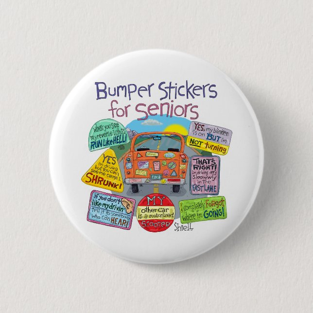 Bumper Stickers for Seniors Button (Front)