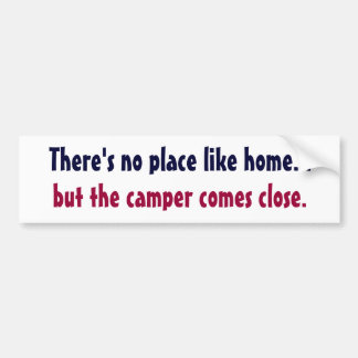Bumpersticker for camper bumper sticker