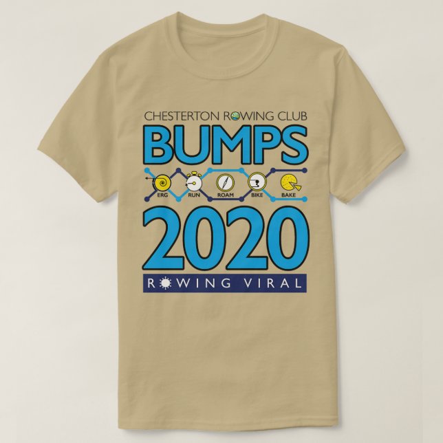 Bumps 2020 Rowing Viral T-Shirt (Design Front)