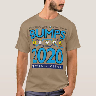 Bumps 2020 Rowing Viral T-Shirt