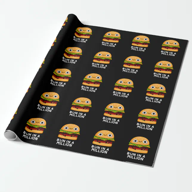 Bun In A Million Funny Burger Pun Dark Bg Wrapping Paper Zazzle