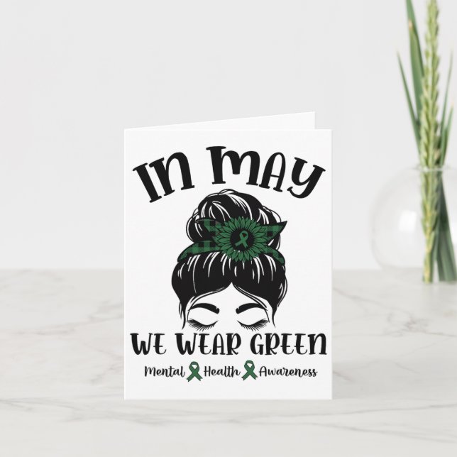 Bun In May We Wear Green Mental Health Awareness M Card (Front)