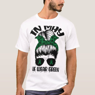 Bun In May We Wear Green Mental Health Awareness M T-Shirt