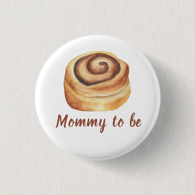 Bun in the oven Baby Shower - Mommy to be Button (Front)