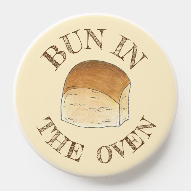 Bun in The Oven Bread Dinner Roll Expecting Baby PopSocket (Popsocket)