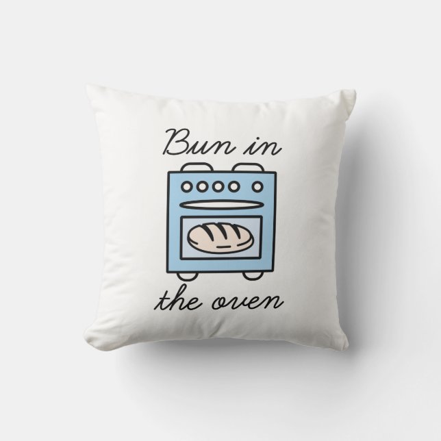Bun In The Oven Throw Pillow (Front)