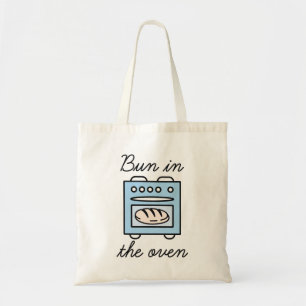 Bun In The Oven Tote Bag