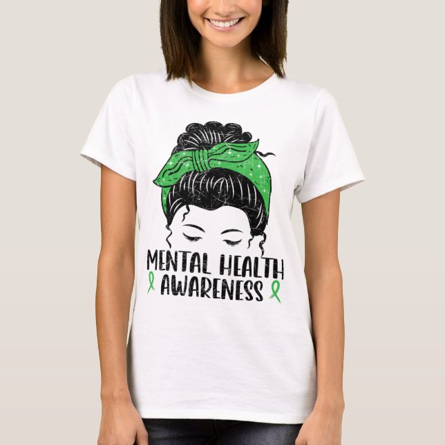 Bun Mental Health Gift Mental Health Awareness  T-Shirt (Front)