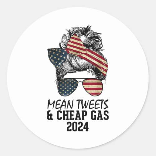 Bun Trump_girl Mean Tweets And Cheap Gas 2024  Classic Round Sticker