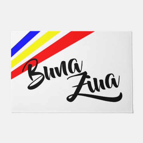 Buna Ziua _ Good Day in Romanian Doormat