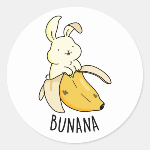 Bunana Funny Bunny In A Banana Pun  Classic Round Sticker