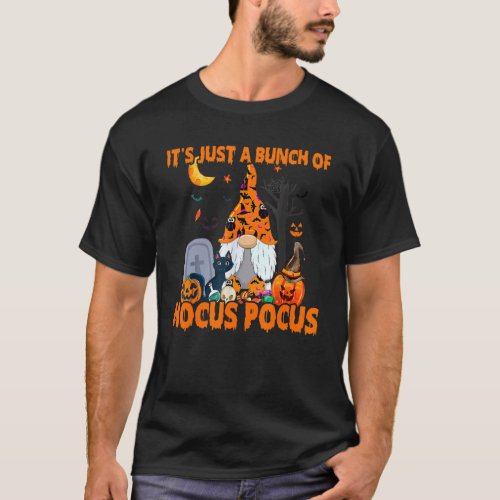 Bunch of Hocus Pocus Pumpkin Gnome Bats Scary Cat T_Shirt