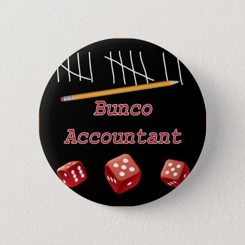 Bunco Accountant Button